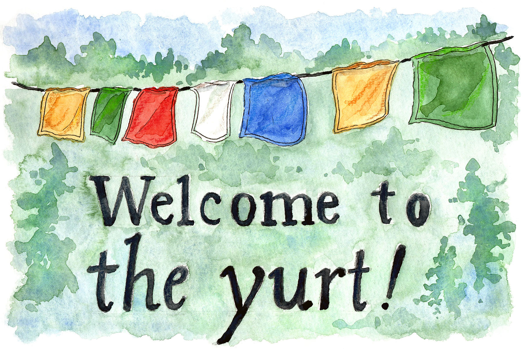 Introducing the yurt: A watercolor housewarming