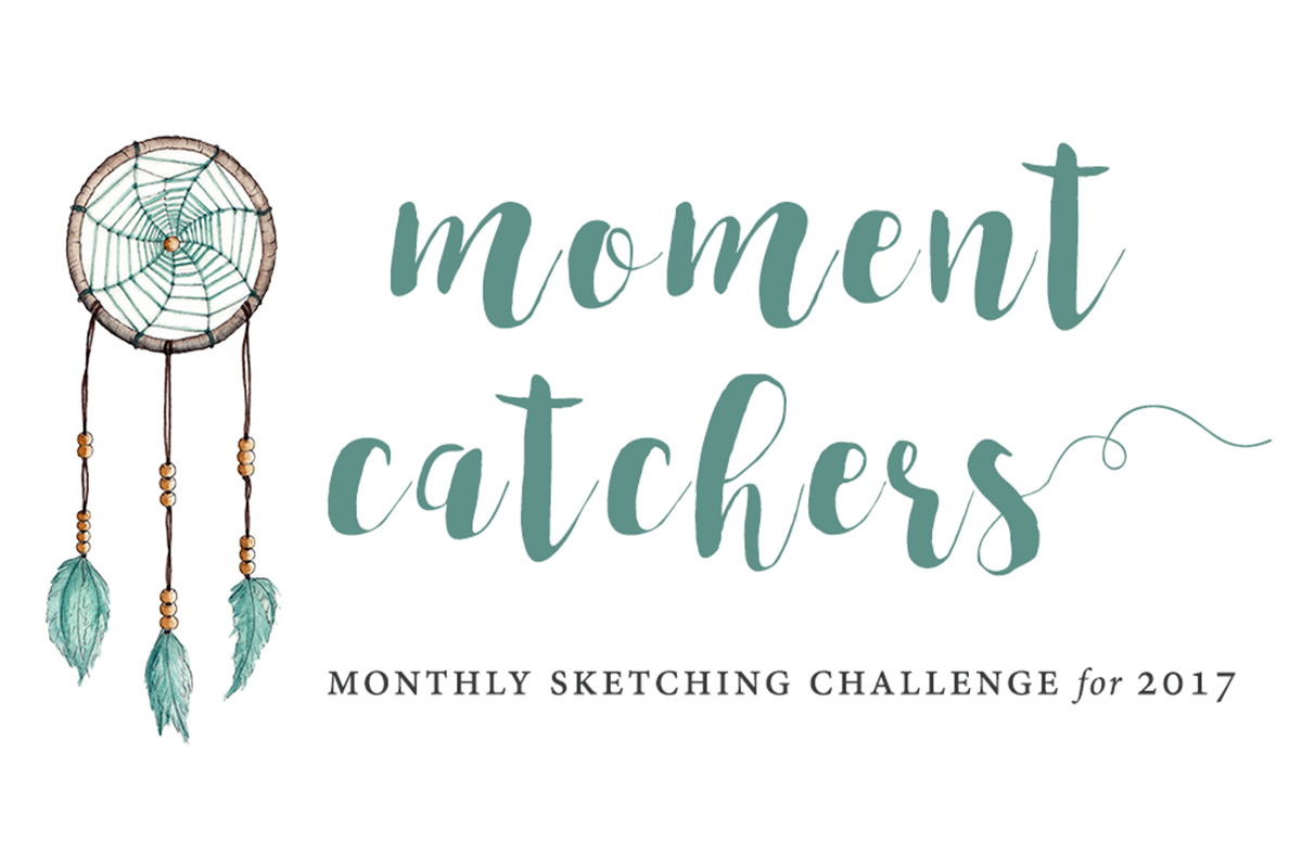 The Moment Catchers Project: Join our 2017 sketching challenge!